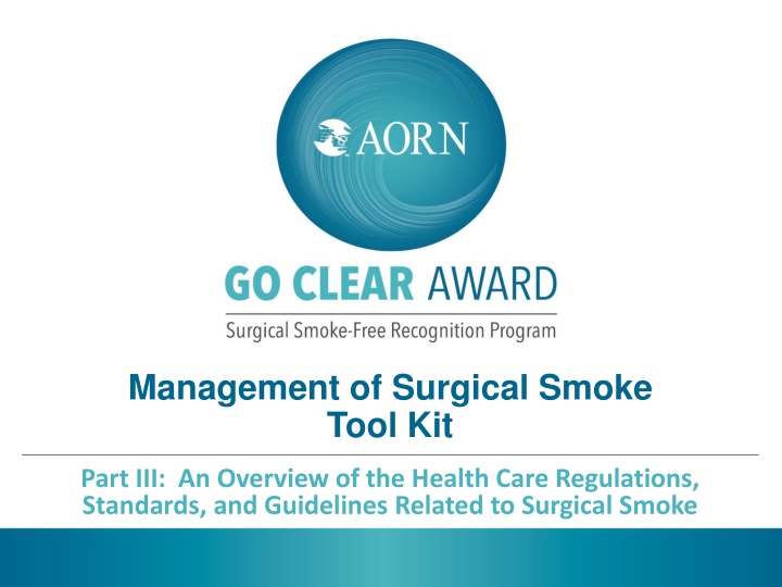 management of surgical smoke tool kit