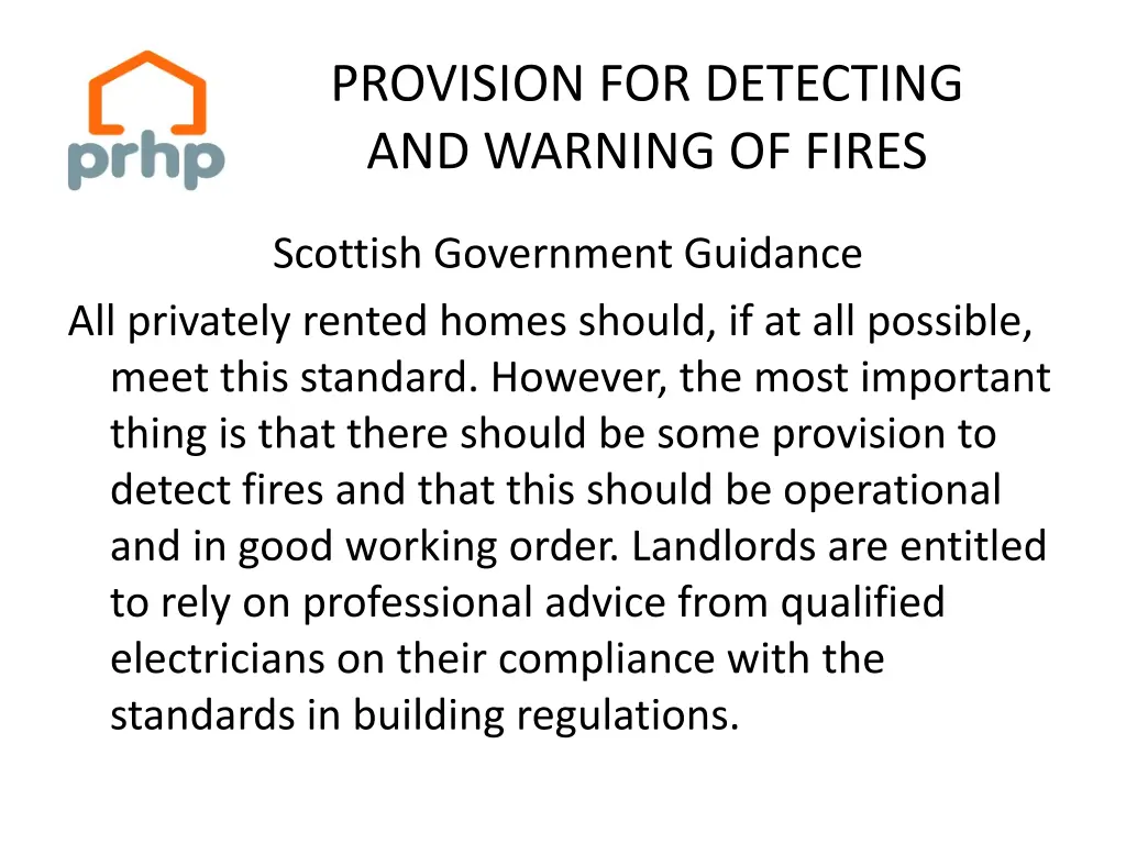 provision for detecting and warning of fires 2