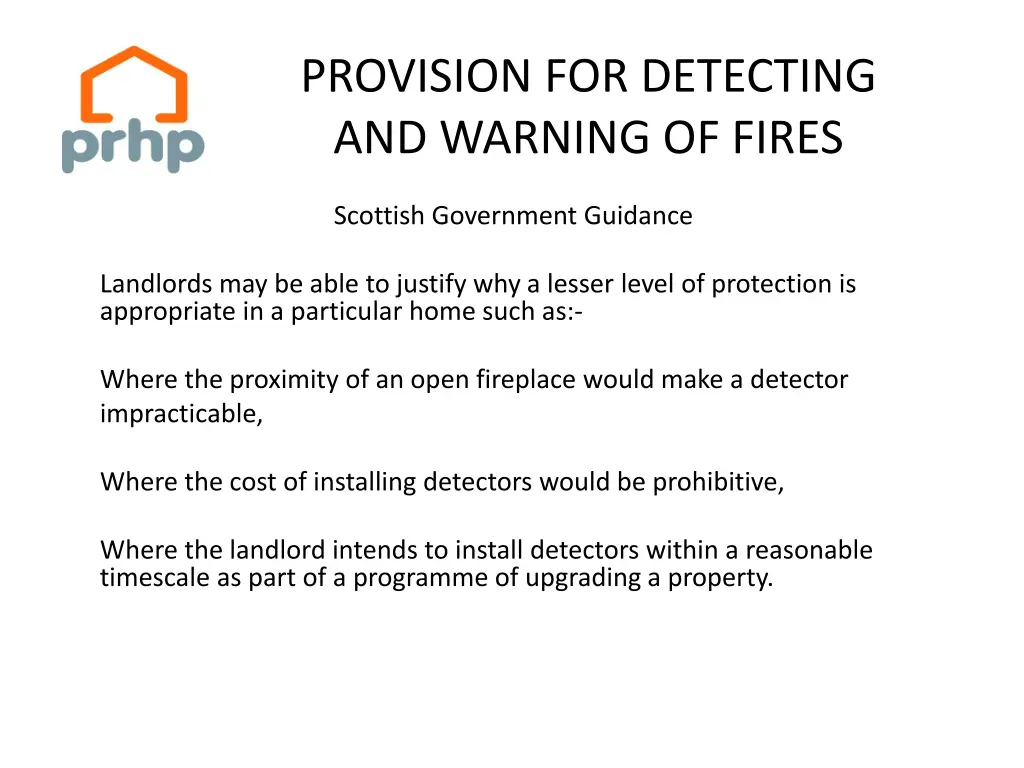 provision for detecting and warning of fires 5