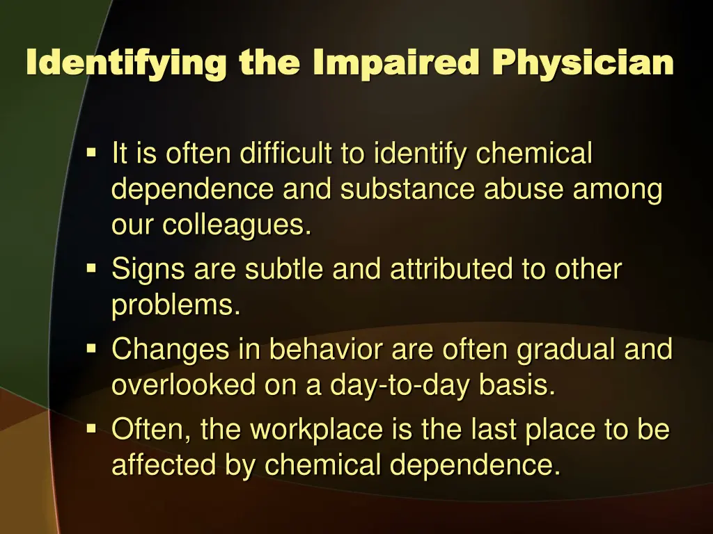 identifying the impaired physician identifying 1