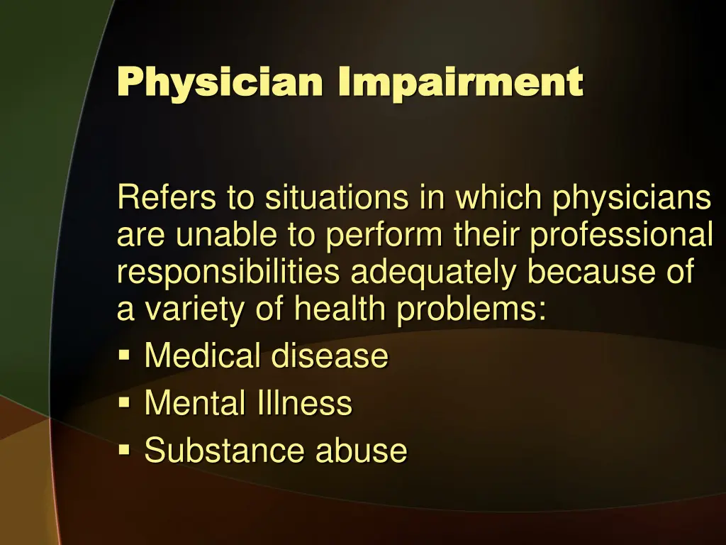 physician impairment physician impairment