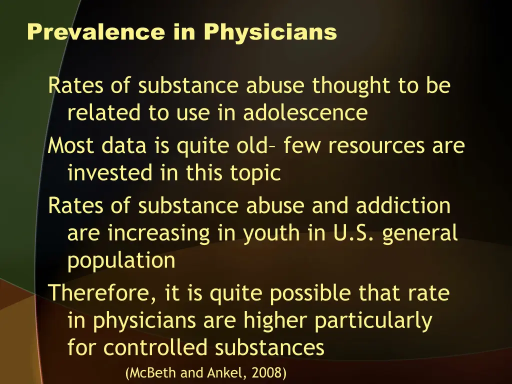 prevalence in physicians