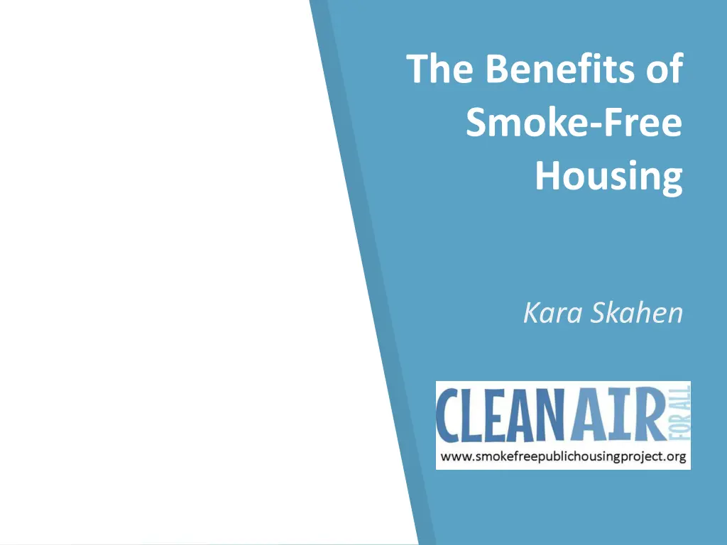 the benefits of smoke free housing