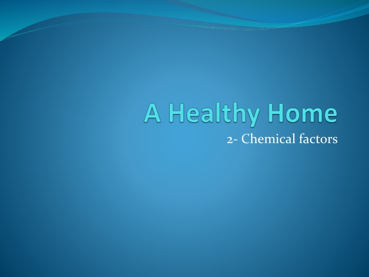 2 chemical factors