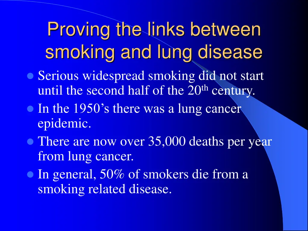 proving the links between smoking and lung