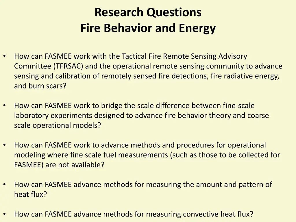 research questions fire behavior and energy