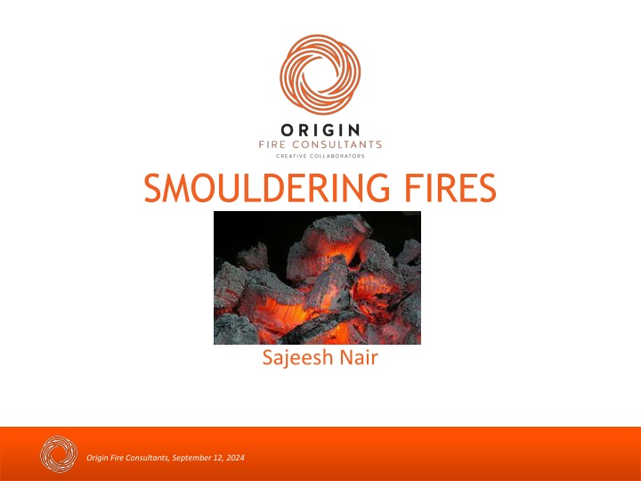 smouldering fires