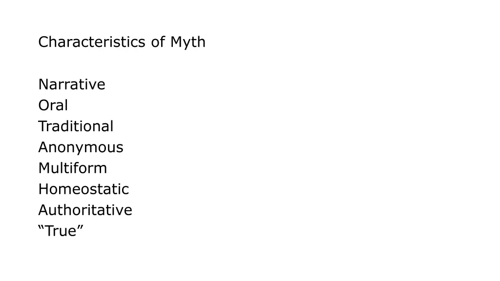 characteristics of myth