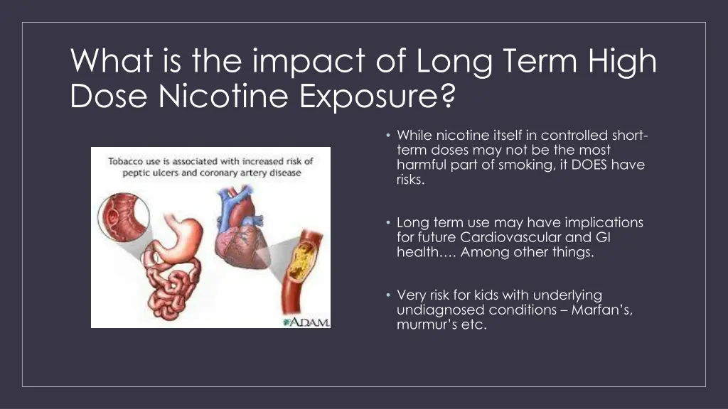 what is the impact of long term high dose