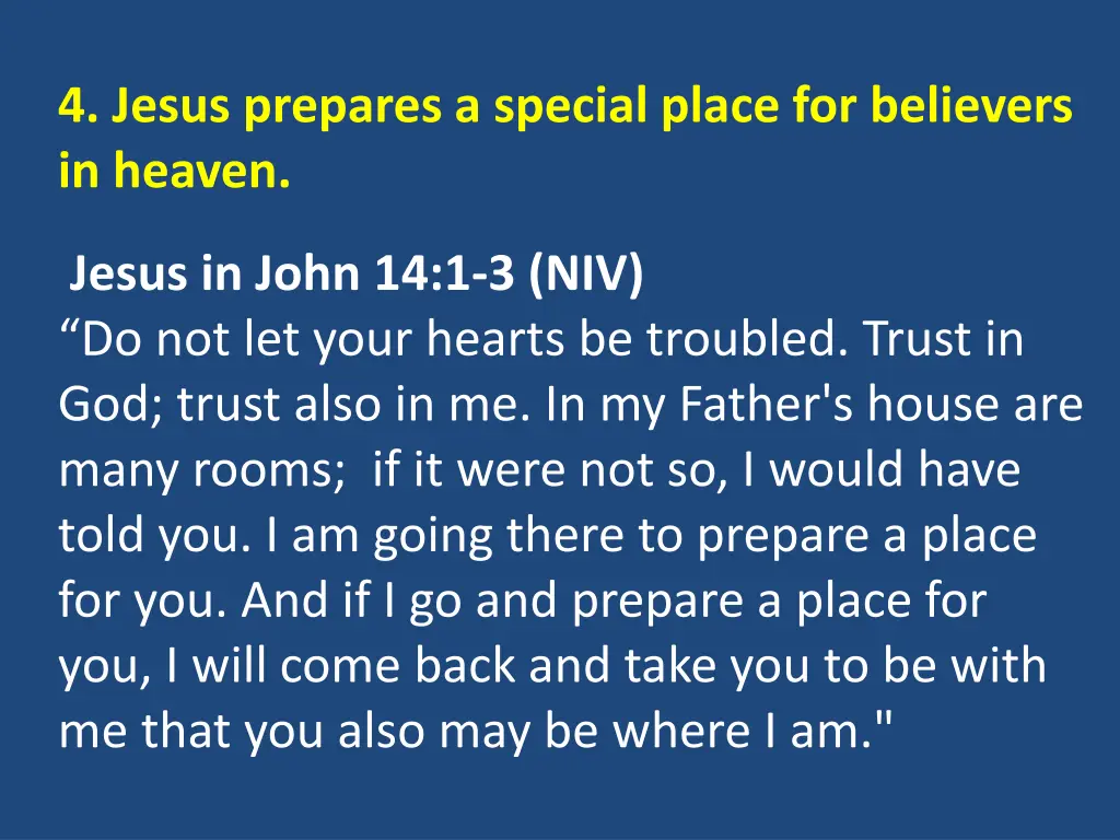 4 jesus prepares a special place for believers