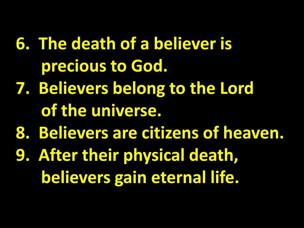 6 the death of a believer is precious