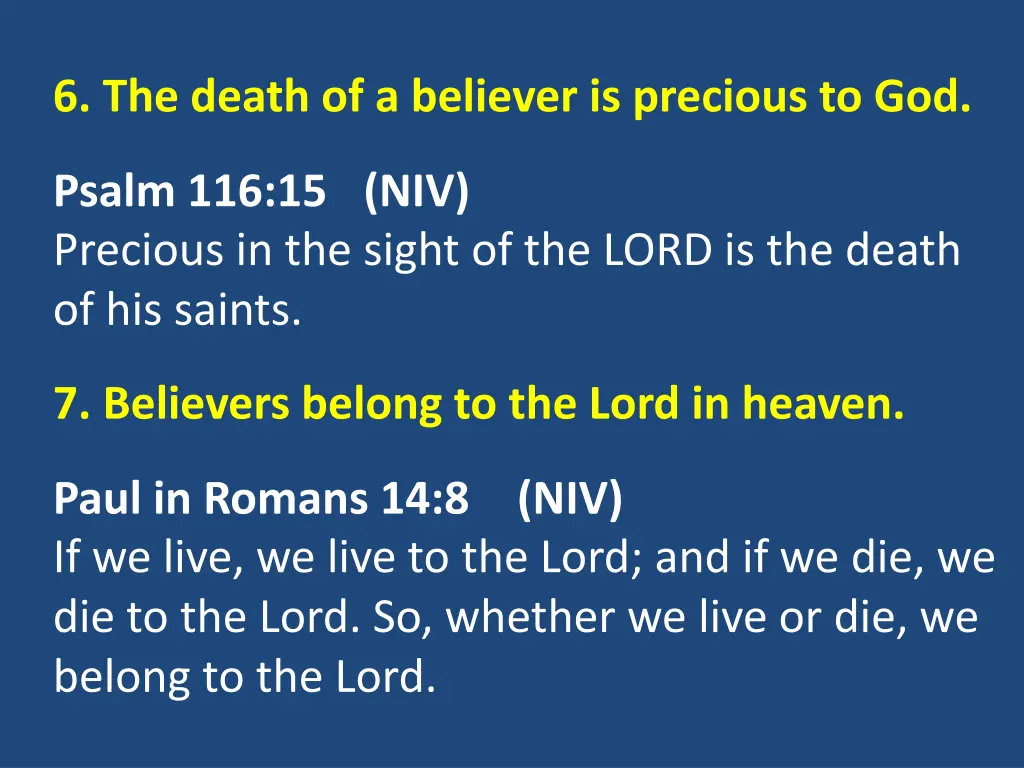 6 the death of a believer is precious to god