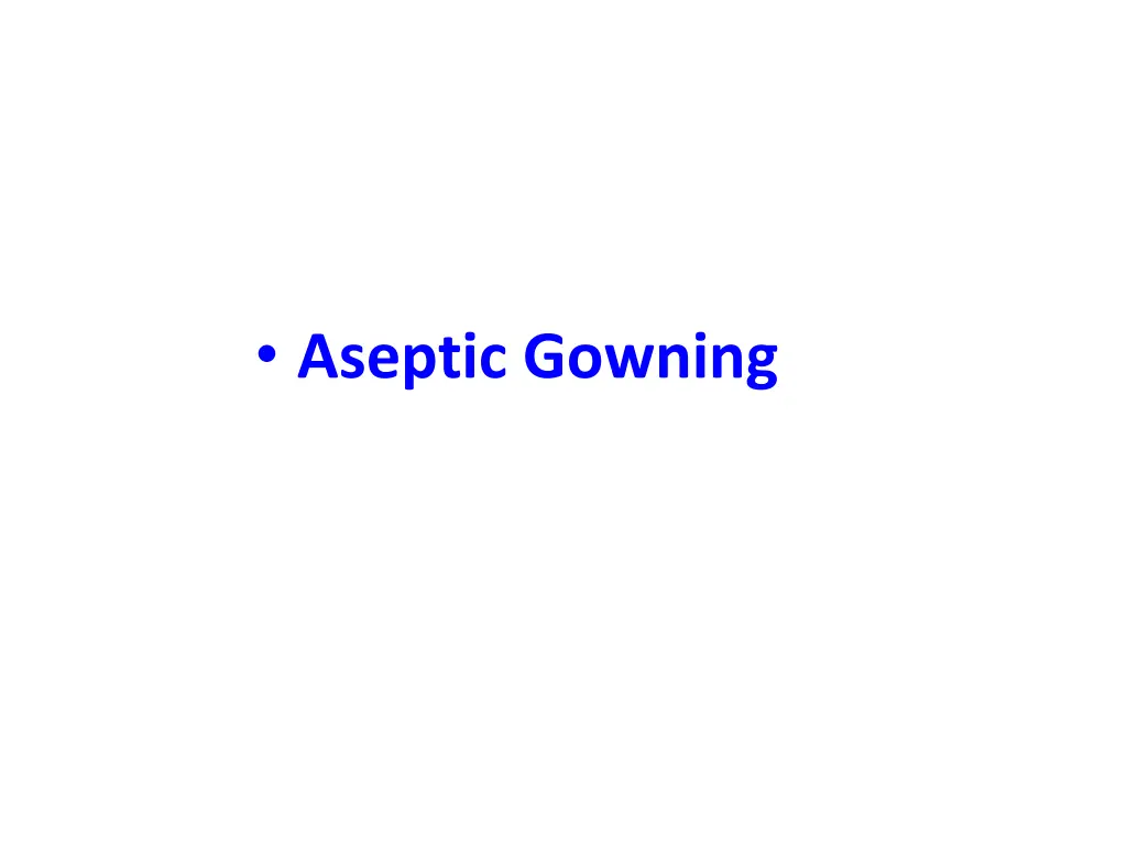 aseptic gowning