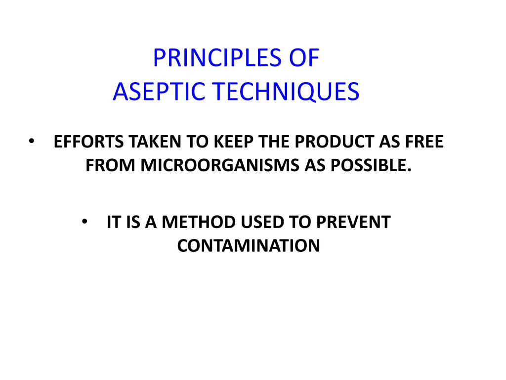 principles of aseptic techniques