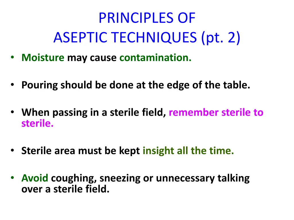 principles of aseptic techniques pt 2 moisture