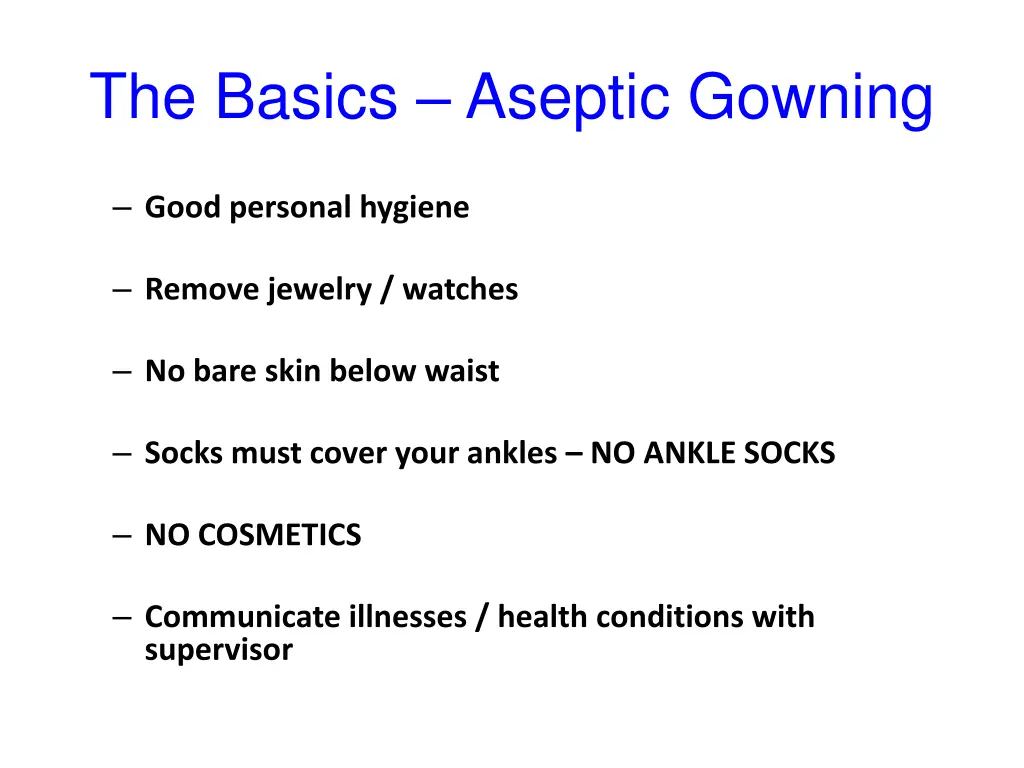 the basics aseptic gowning