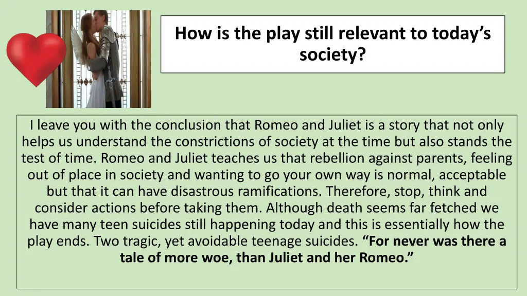 how is the play still relevant to today s society 1