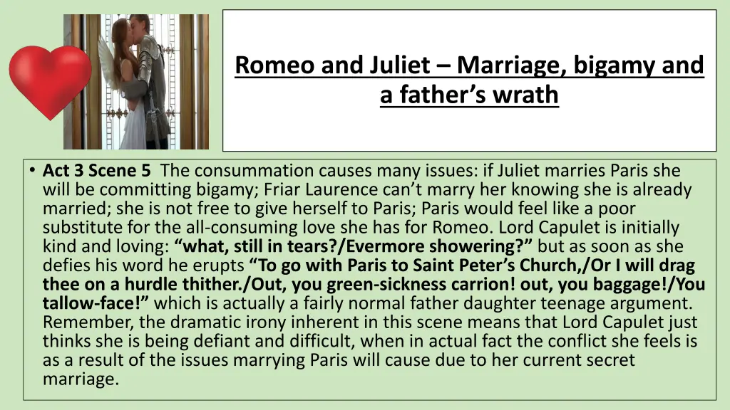 romeo and juliet marriage bigamy and a father