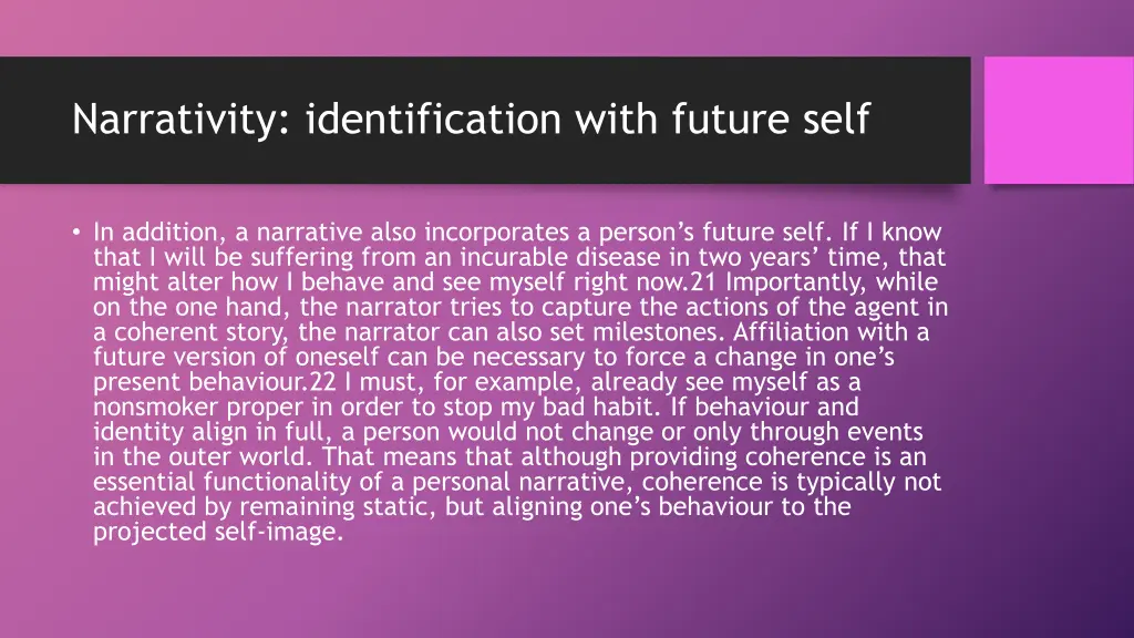 narrativity identification with future self