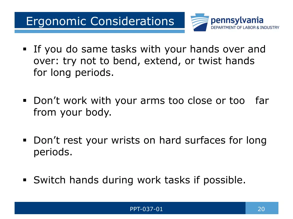 ergonomic considerations