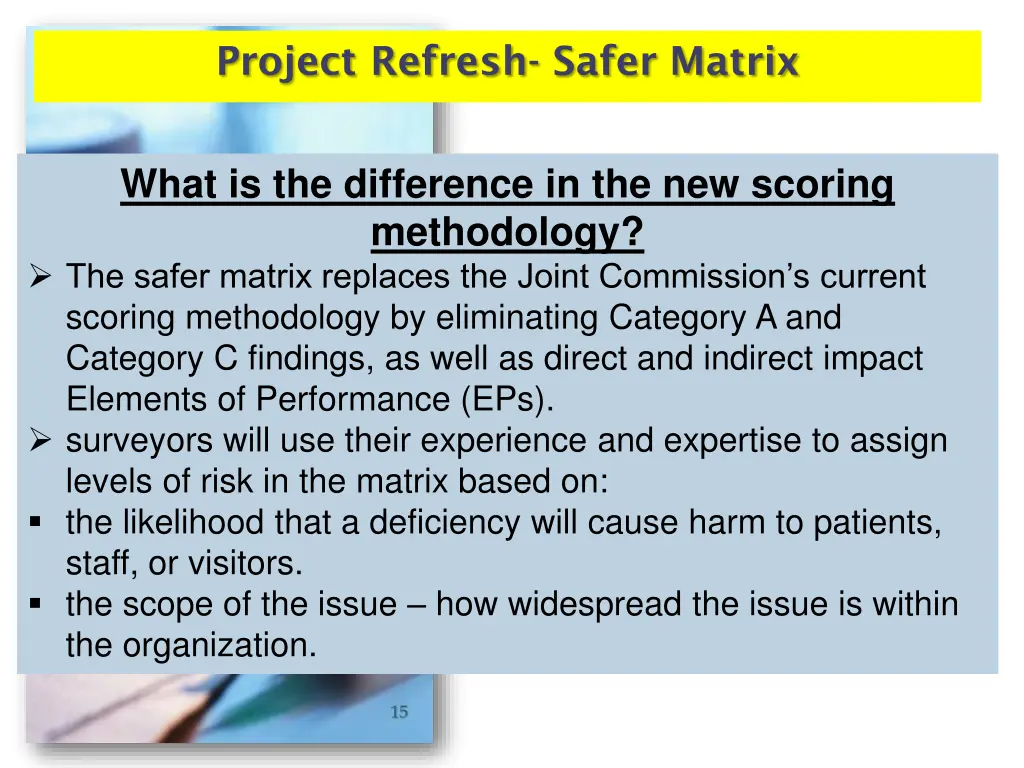 project refresh safer matrix 1