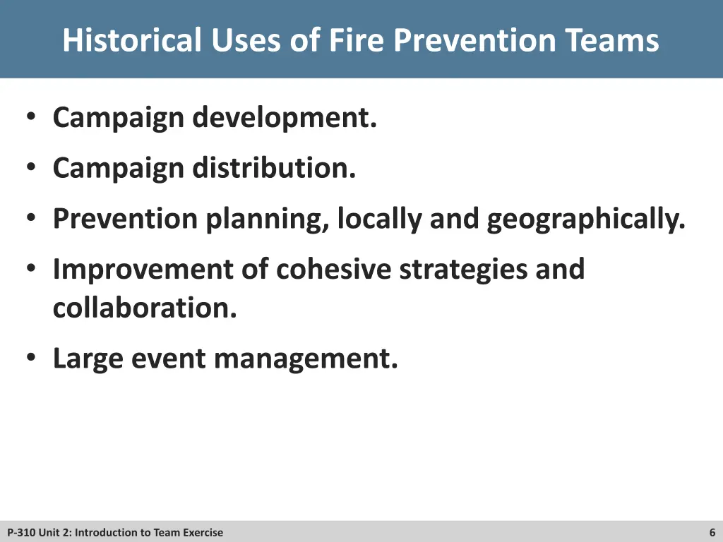 historical uses of fire prevention teams