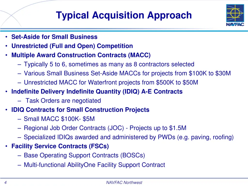 typical acquisition approach