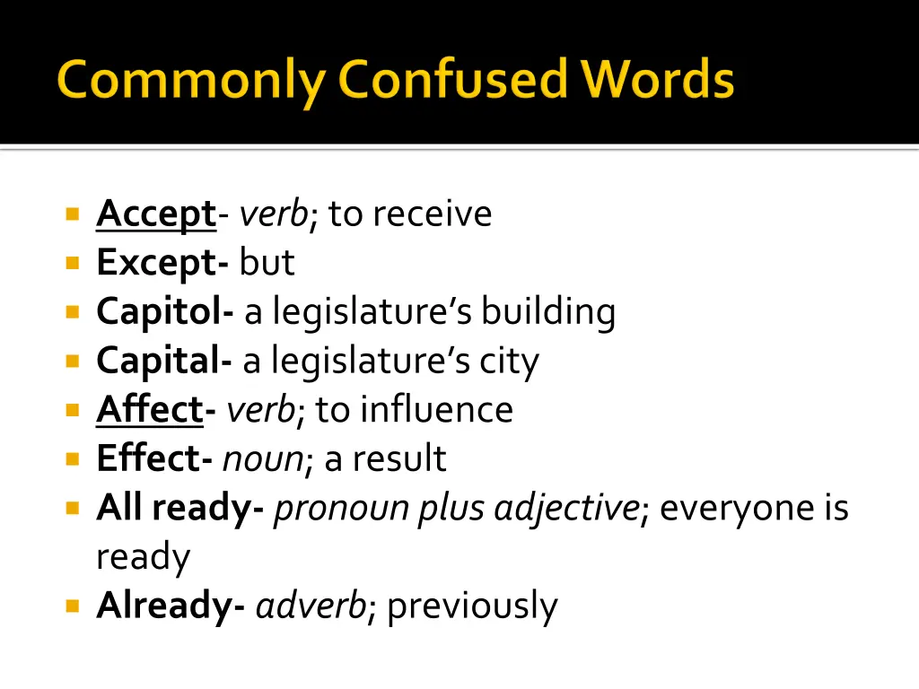 accept verb to receive except but capitol