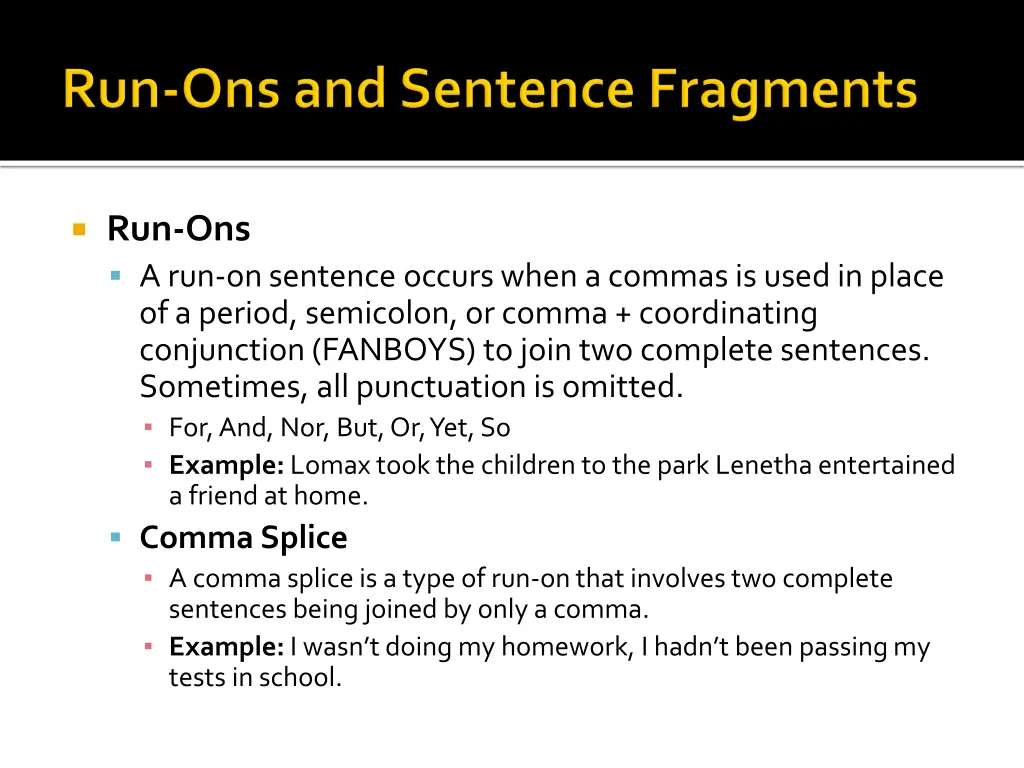 run ons a run on sentence occurs when a commas