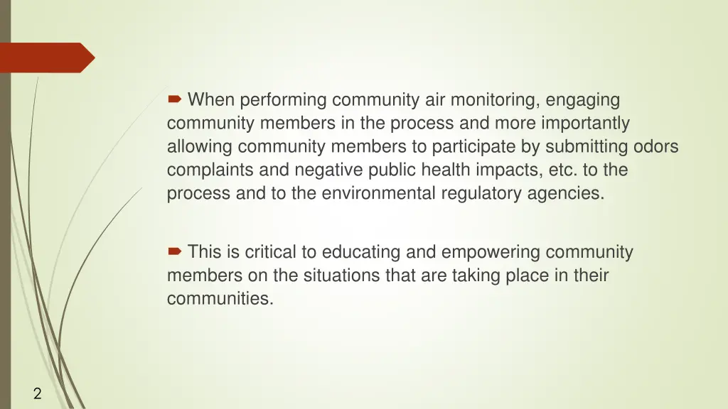 when performing community air monitoring engaging