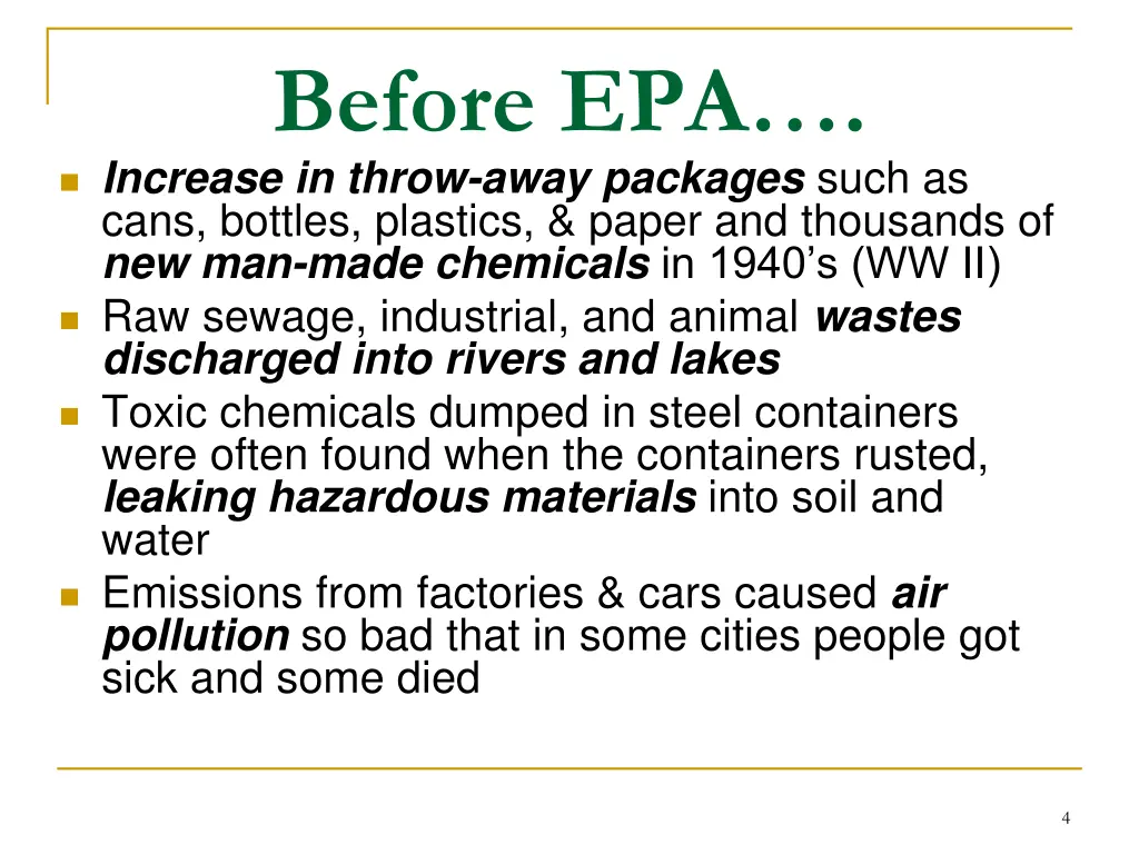 before epa increase in throw away packages such