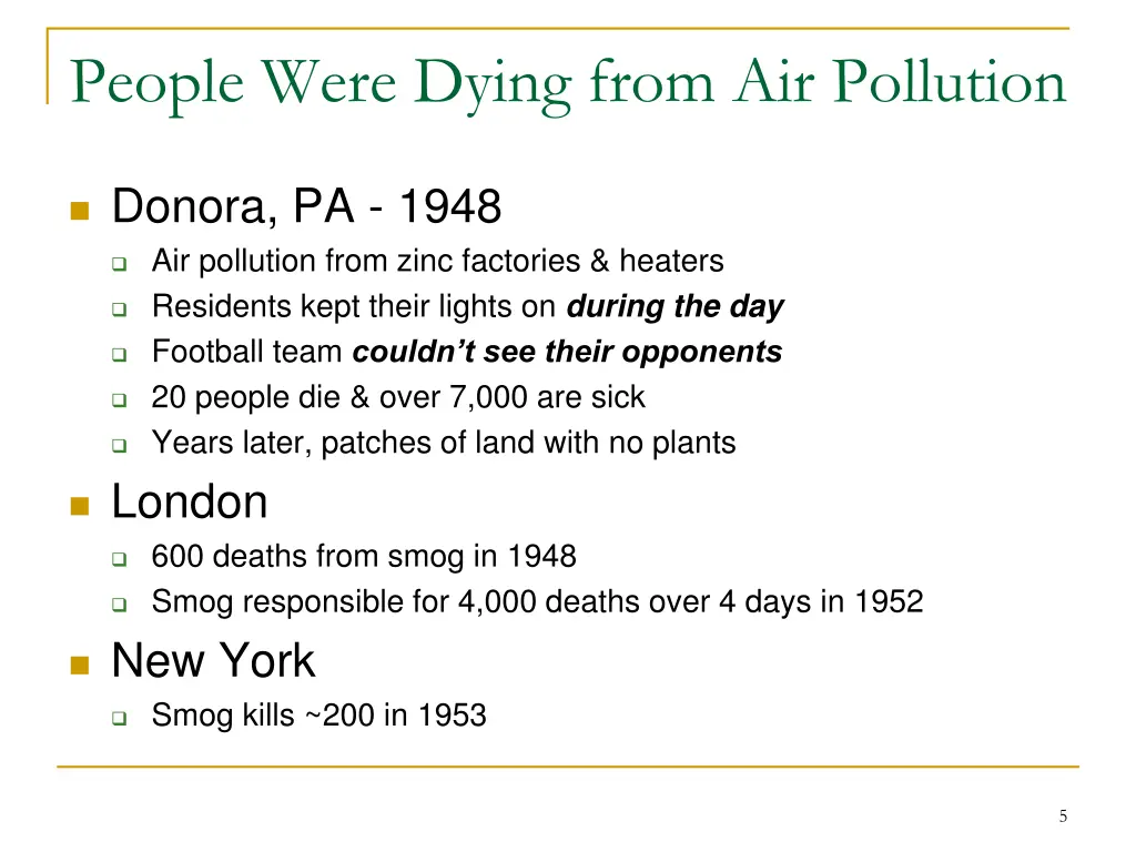 people were dying from air pollution