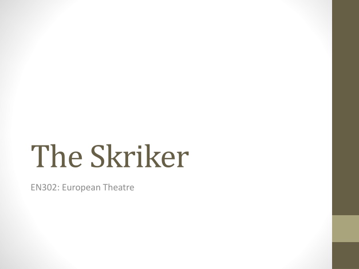 the skriker