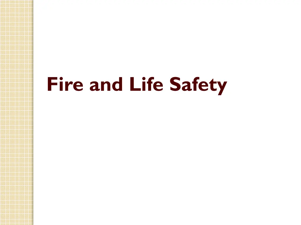 fire and life safety