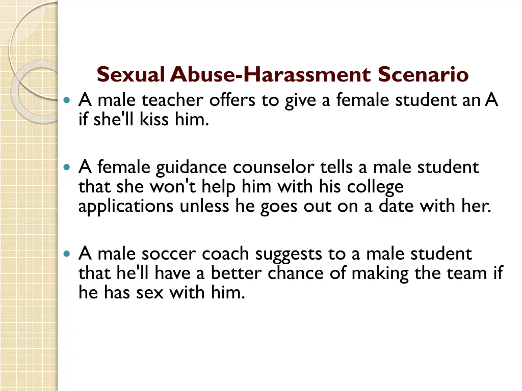 sexual abuse harassment scenario a male teacher