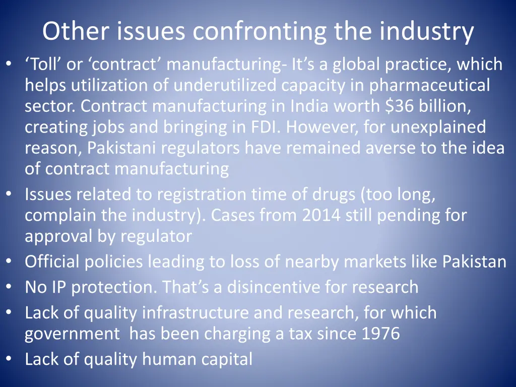 other issues confronting the industry toll