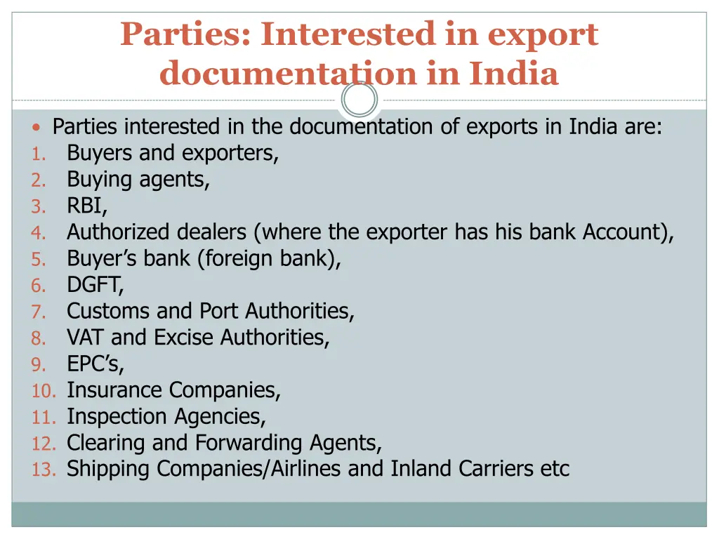 parties interested in export documentation