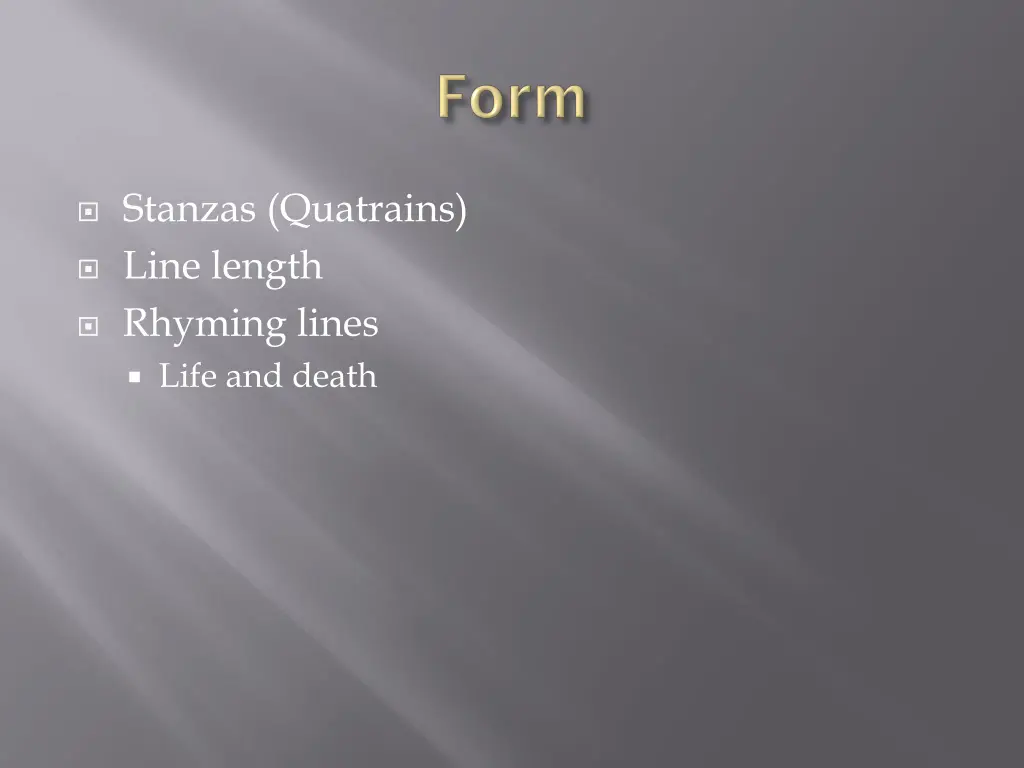 stanzas quatrains line length rhyming lines life