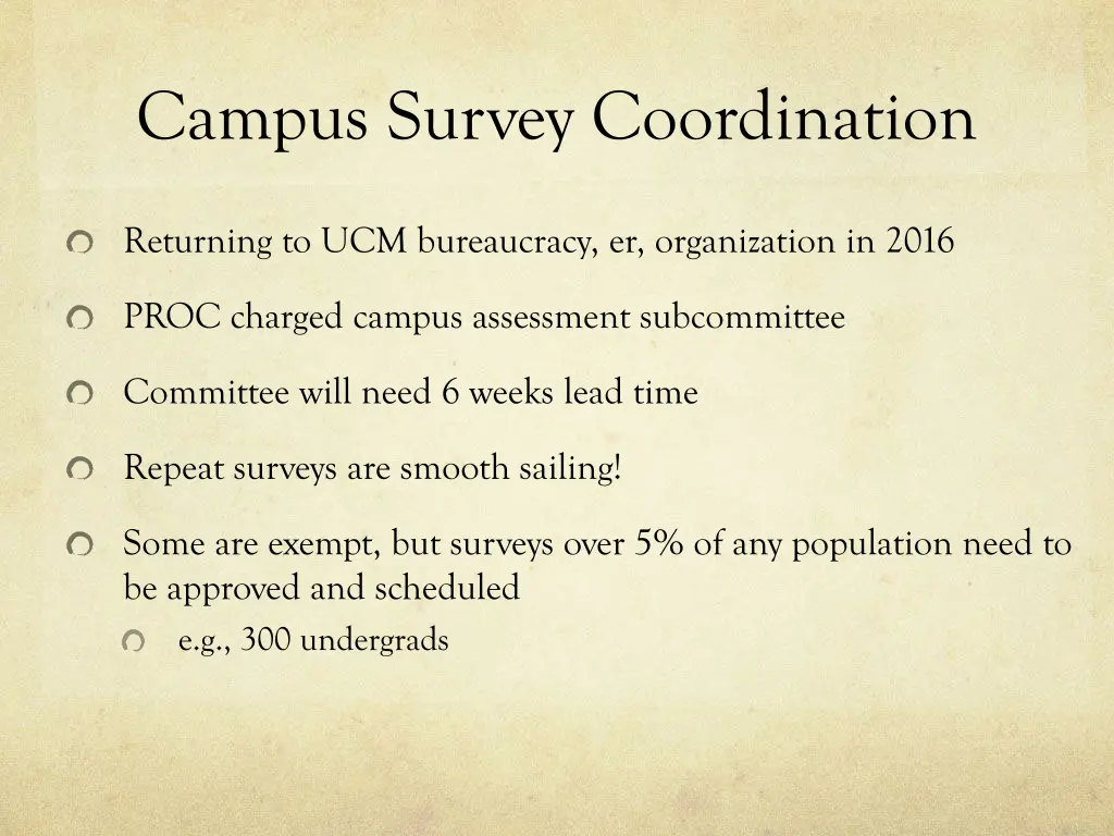 campus survey coordination