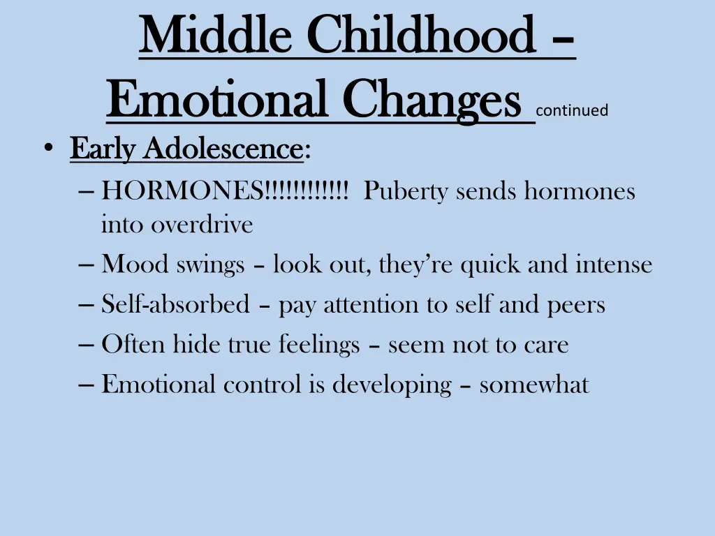 middle childhood middle childhood emotional 1