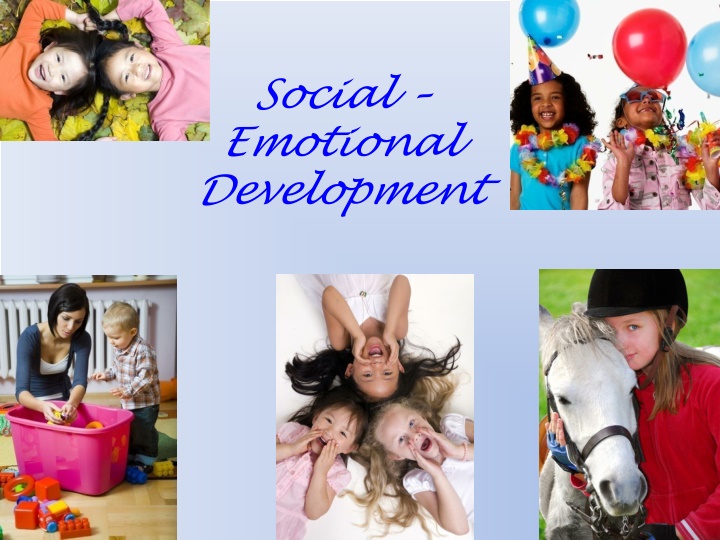 social emotional development