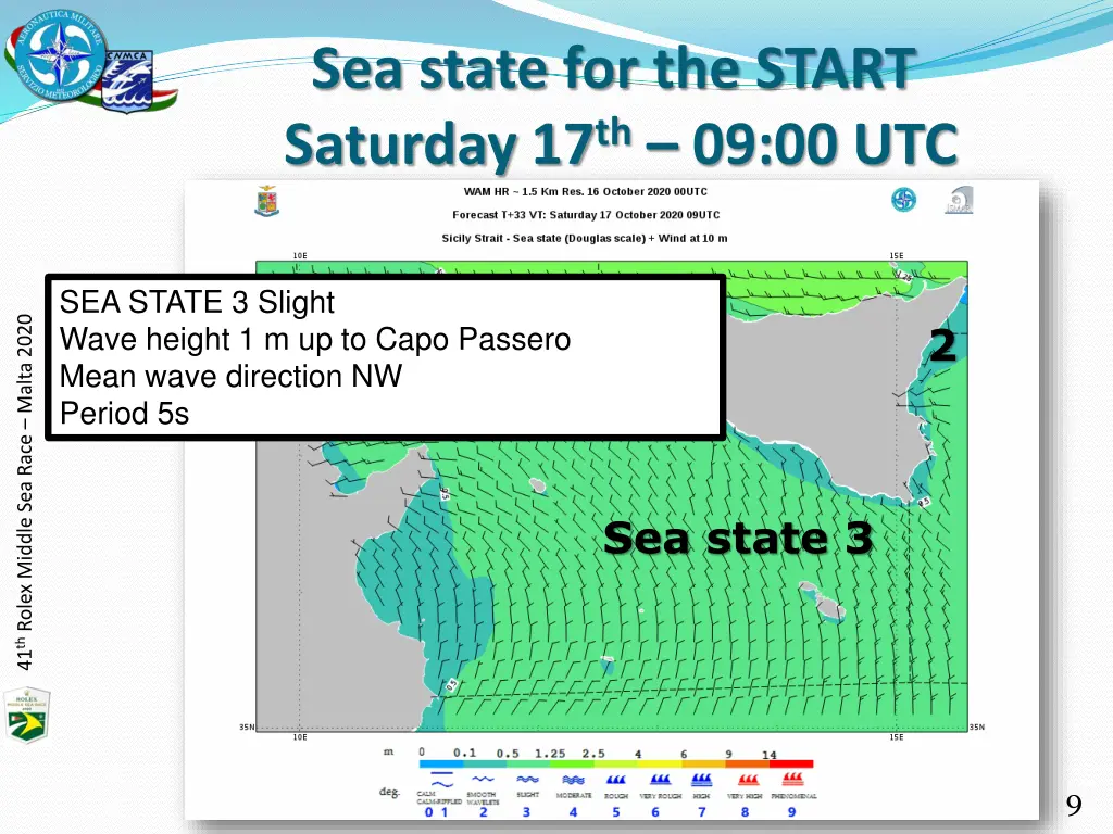 sea state for the start saturday 17 th 09 00 utc