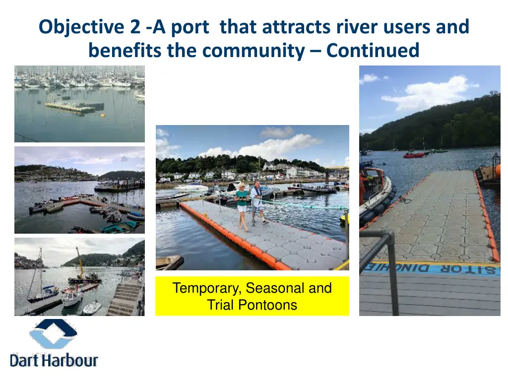 objective 2 a port that attracts river users 2