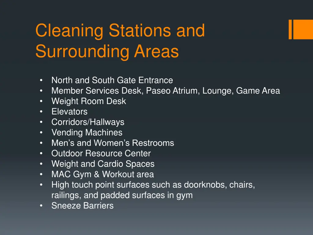 cleaning stations and surrounding areas