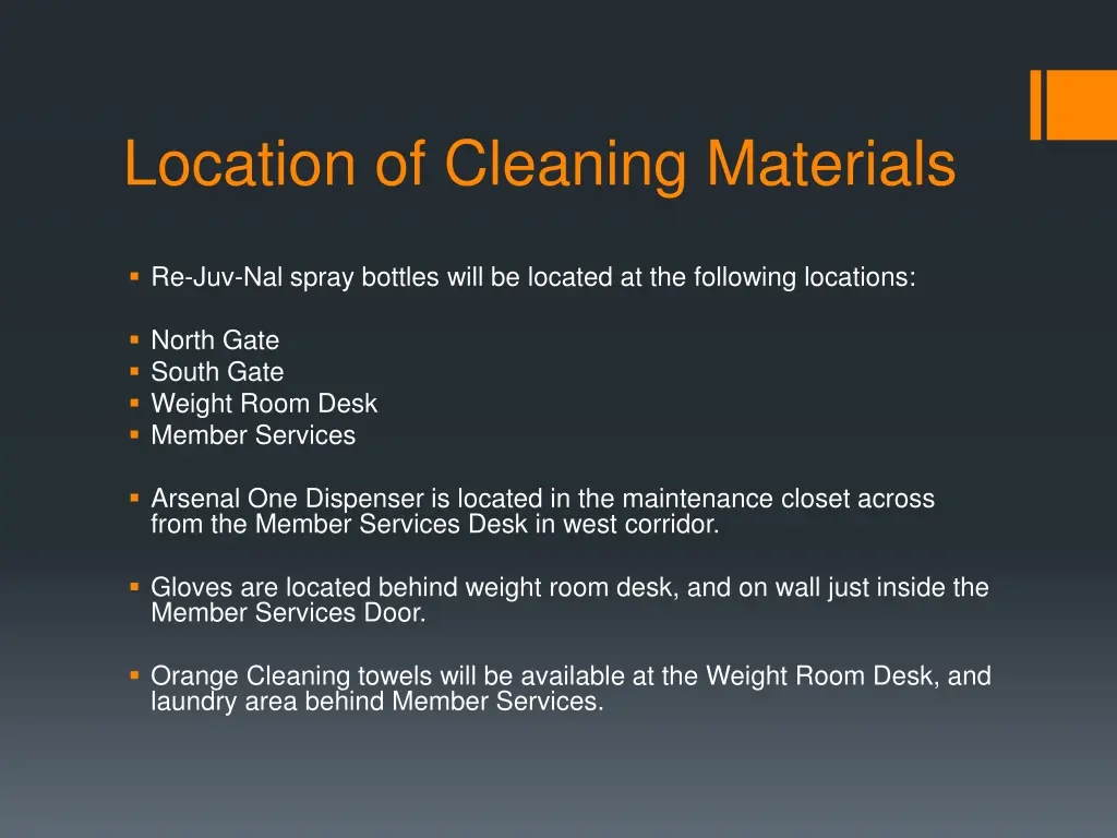 location of cleaning materials