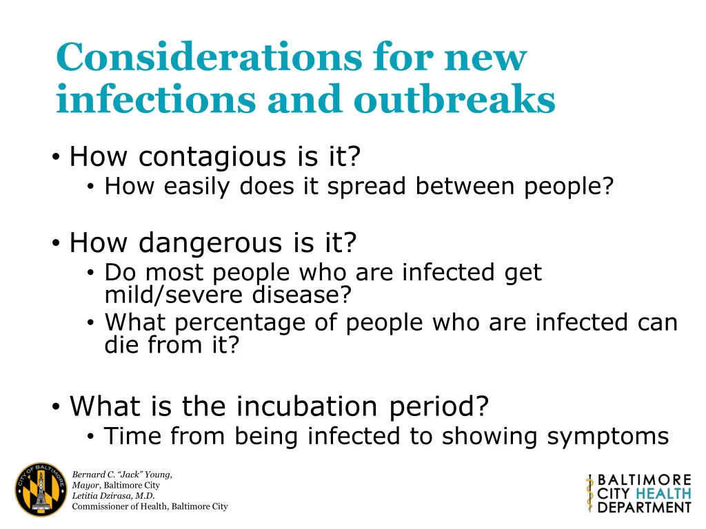 considerations for new infections and outbreaks