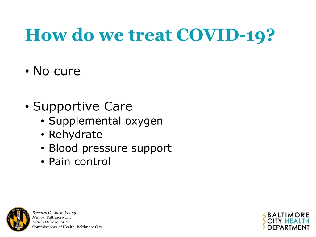 how do we treat covid 19