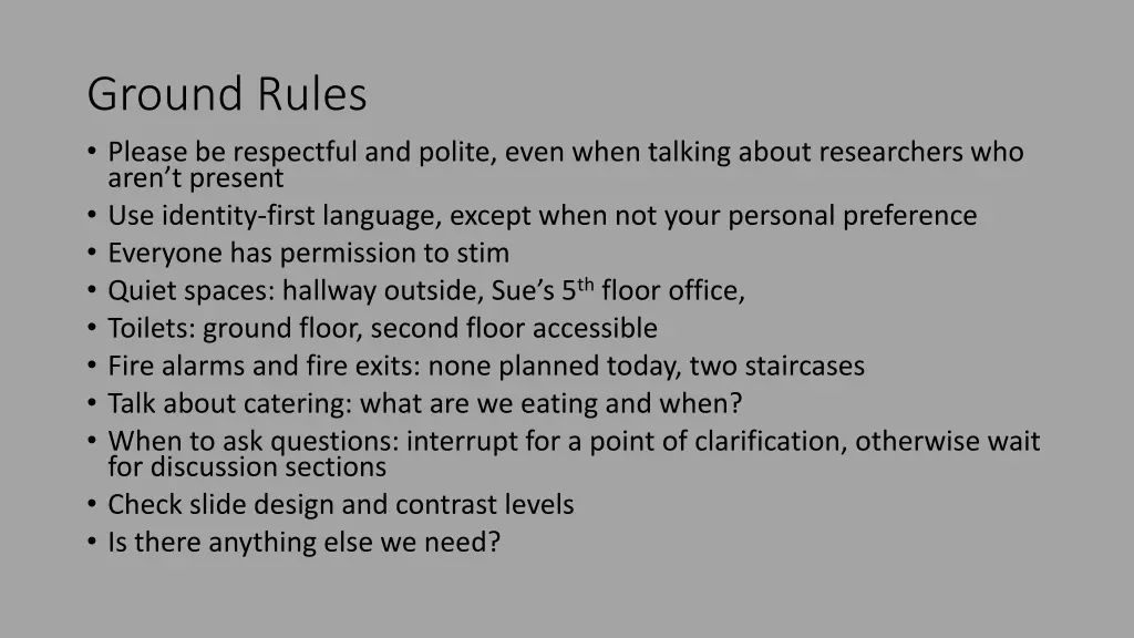 ground rules please be respectful and polite even