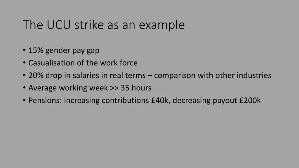 the ucu strike as an example