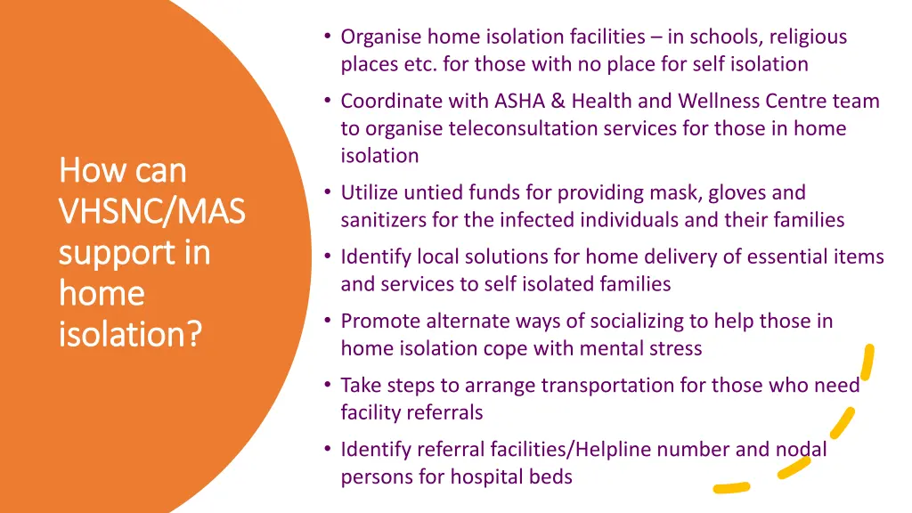 organise home isolation facilities in schools